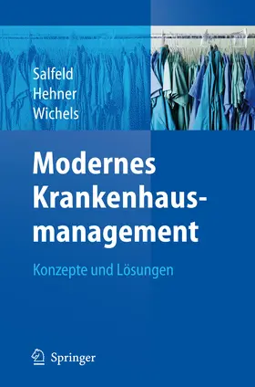 Salfeld / Hehner / Wichels |  Modernes Krankenhausmanagement | eBook | Sack Fachmedien