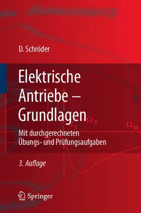 Schröder |  Elektrische Antriebe - Grundlagen | eBook | Sack Fachmedien