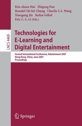 Hui / Pan / Chung |  Technologies for E-Learning and Digital Entertainment | Buch |  Sack Fachmedien