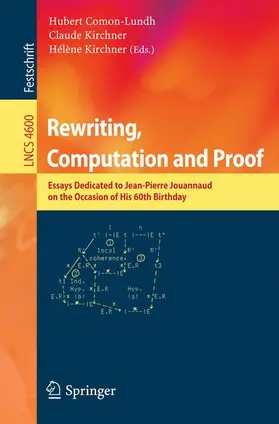 Comon-Lundh / Kirchner |  Rewriting, Computation and Proof | Buch |  Sack Fachmedien