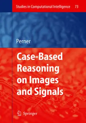 Perner | Case-Based Reasoning on Images and Signals | E-Book | sack.de
