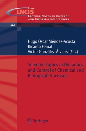 Méndez-Acosta / Femat / González-Álvarez | Selected Topics in Dynamics and Control | Buch | 978-3-540-73187-0 | sack.de
