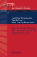 Méndez-Acosta / Femat / González-Álvarez |  Selected Topics in Dynamics and Control | Buch |  Sack Fachmedien