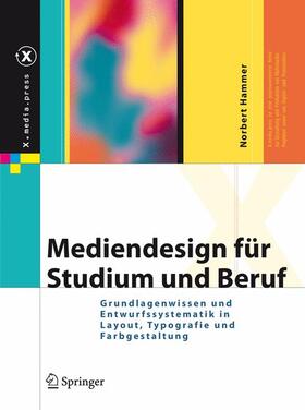Hammer | Mediendesign für Studium und Beruf | Buch | 978-3-540-73217-4 | sack.de