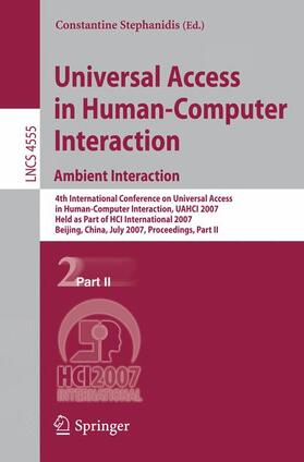 Stephanidis |  Universal Access in Human-Computer Interaction. Ambient Interaction | Buch |  Sack Fachmedien