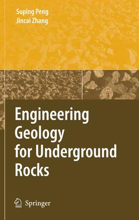 Peng / Zhang |  Engineering Geology for Underground Rocks | eBook | Sack Fachmedien