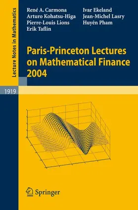 Carmona / Lasry / Ekeland |  Paris-Princeton Lectures on Mathematical Finance 2004 | Buch |  Sack Fachmedien