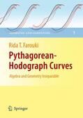 Farouki |  Pythagorean-Hodograph Curves: Algebra and Geometry Inseparable | Buch |  Sack Fachmedien