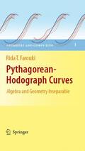 Farouki |  Pythagorean-Hodograph Curves: Algebra and Geometry Inseparable | eBook | Sack Fachmedien