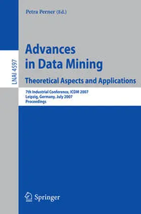 Perner | Advances in Data Mining - Theoretical Aspects and Applications | E-Book | sack.de