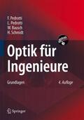 Pedrotti / Schmidt / Bausch |  Optik für Ingenieure | Buch |  Sack Fachmedien