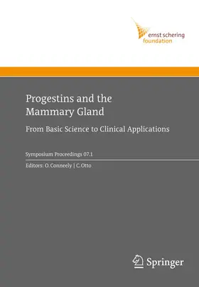 Conneely / Otto |  Progestins and the Mammary Gland | Buch |  Sack Fachmedien