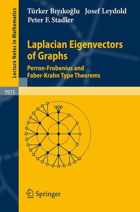 Biyikoglu / Leydold / Stadler | Biyikoglu, T: Laplacian Eigenvectors of Graphs | Buch | 978-3-540-73509-0 | sack.de