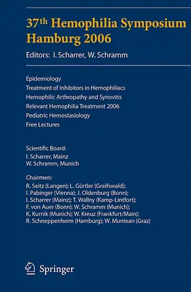 Scharrer / Schramm | 37th Hemophilia Symposium Hamburg 2006 | Buch | 978-3-540-73534-2 | www.sack.de
