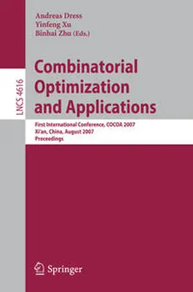 Dress / Xu / Zhu | Combinatorial Optimization and Applications | E-Book | www.sack.de