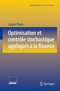 Pham |  Optimisation et contrôle stochastique appliqués à la finance | Buch |  Sack Fachmedien