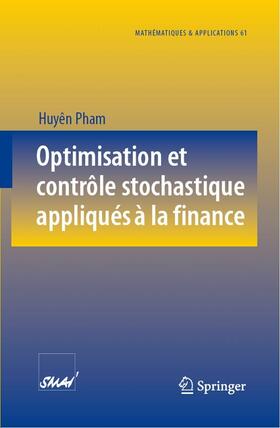 Pham | Optimisation et contrôle stochastique appliqués à la finance | E-Book | sack.de