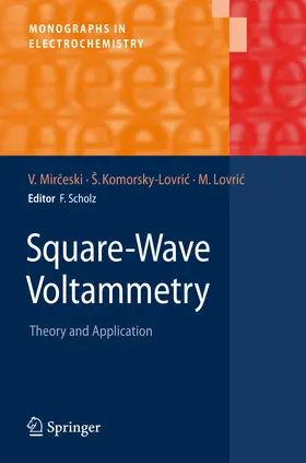 Mirceski / Komorsky-Lovric / Lovric | Square-Wave Voltammetry | E-Book | sack.de