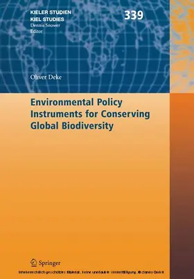 Deke | Environmental Policy Instruments for Conserving Global Biodiversity | E-Book | sack.de