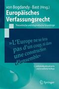 Bast / Bogdandy |  Europäisches Verfassungsrecht | Buch |  Sack Fachmedien
