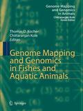 Kole / Kocher |  Genome Mapping and Genomics in Fishes and Aquatic Animals | Buch |  Sack Fachmedien