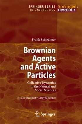 Schweitzer | Brownian Agents and Active Particles | Buch | sack.de