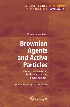 Schweitzer |  Brownian Agents and Active Particles | eBook | Sack Fachmedien