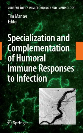 Manser | Specialization and Complementation of Humoral Immune Responses to Infection | E-Book | www.sack.de