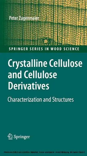 Zugenmaier |  Crystalline Cellulose and Derivatives | eBook | Sack Fachmedien