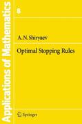 Shiryaev |  Optimal Stopping Rules | eBook | Sack Fachmedien