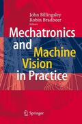 Billingsley / Bradbeer |  Mechatronics and Machine Vision in Practice | eBook | Sack Fachmedien