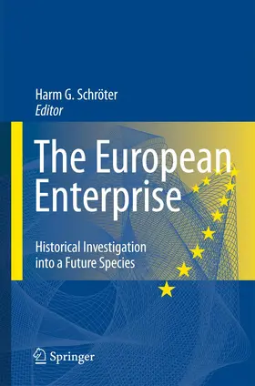 Schroeter | The European Enterprise | Buch | 978-3-540-74036-0 | sack.de