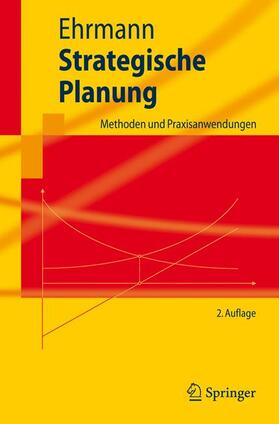Ehrmann | Strategische Planung | Buch | 978-3-540-74148-0 | sack.de