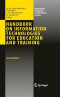 Adelsberger / Kinshuk / Pawlowski |  Handbook on Information Technologies for Education and Training | eBook | Sack Fachmedien