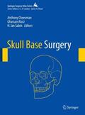Cheesman / Alusi / Sabin |  Skull Base Surgery | Buch |  Sack Fachmedien