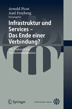 Freyberg |  Infrastruktur und Services - Das Ende einer Verbindung? | Buch |  Sack Fachmedien