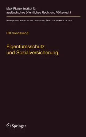 Sonnevend |  Eigentumsschutz und Sozialversicherung | eBook | Sack Fachmedien