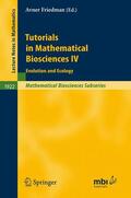 Friedman |  Tutorials in Mathematical Biosciences IV | Buch |  Sack Fachmedien