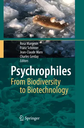 Margesin / Schinner / Marx |  Psychrophiles: From Biodiversity to Biotechnology | Buch |  Sack Fachmedien