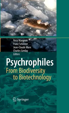 Margesin / Schinner / Marx |  Psychrophiles: From Biodiversity to Biotechnology | eBook | Sack Fachmedien