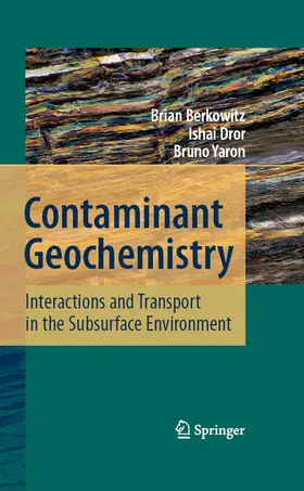 Berkowitz / Dror / Yaron | Contaminant Geochemistry | E-Book | www.sack.de