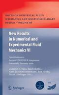 Tropea / Jakirlic / Hönlinger |  New Results in Numerical and Experimental Fluid Mechanics VI | Buch |  Sack Fachmedien