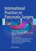 Mantke / Lippert / Büchler |  International Practices in Pancreatic Surgery | eBook | Sack Fachmedien