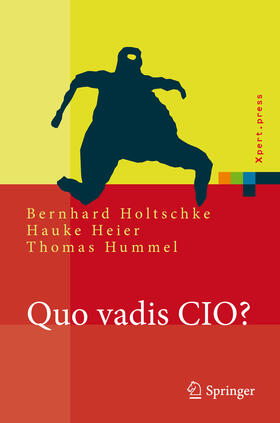 Holtschke / Heier / Hummel | Quo vadis CIO? | E-Book | sack.de