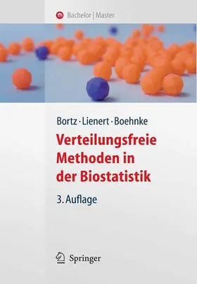 Bortz / Lienert / Boehnke |  Verteilungsfreie Methoden in der Biostatistik | eBook | Sack Fachmedien