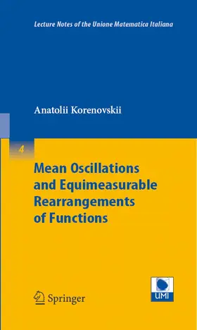 Korenovskii |  Mean Oscillations and Equimeasurable Rearrangements of Functions | eBook | Sack Fachmedien