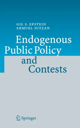 Epstein / Nitzan | Endogenous Public Policy and Contests | E-Book | www.sack.de