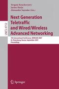 Koucheryavy / Sayenko / Harju |  Next Generation Teletraffic and Wired/Wireless Advanced Networking | Buch |  Sack Fachmedien