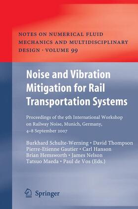 Schulte-Werning / Thompson / Gautier |  Noise and Vibration Mitigation for Rail Transportation Syste | Buch |  Sack Fachmedien