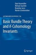 Husemöller / Joachim / Jurco |  Husemöller, D: Basic Bundle Theory and K-Cohomology Invarian | Buch |  Sack Fachmedien